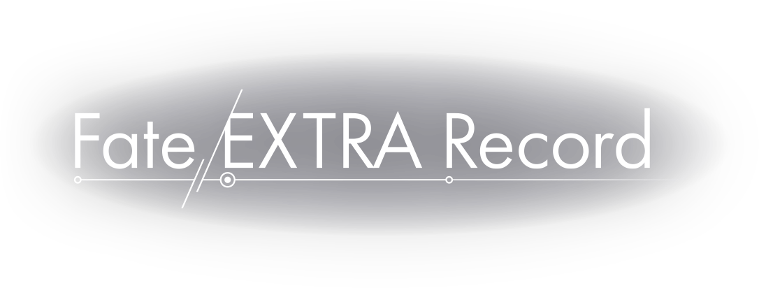 Fate/EXTRA Record